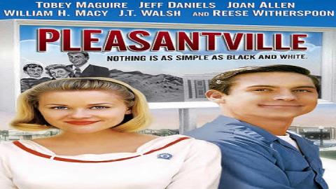 مشاهدة فيلم Pleasantville 1998 مترجم HD