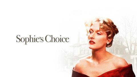 Sophie’s Choice 1982