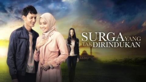 مشاهدة فيلم Surga Yang Tak Dirindukan 2015 مترجم HD