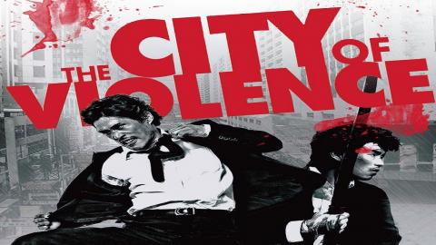 The City Of Violence 2006