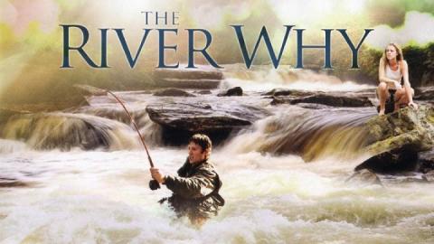 امشاهدة فيلم The River Why 2010 مترجم HD