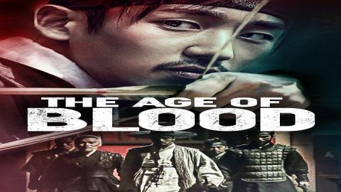 مشاهدة فيلم The Age of Blood 2016 مترجم HD