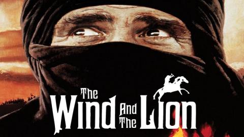 The Wind and the Lion 1975