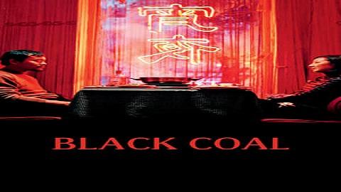 Black Coal Thin Ice 2014