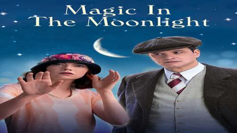 مشاهدة فيلم Magic In The Moonlight 2014 مترجم HD