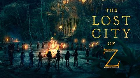 مشاهدة فيلم The Lost City Of Z 2016 مترجم HD