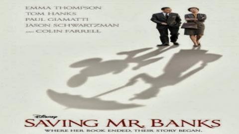 مشاهدة فيلم Saving Mr. Banks 2013 مترجم HD
