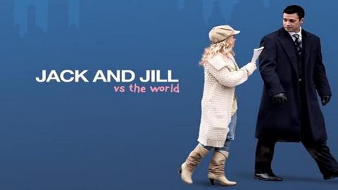Jack and Jill vs. The World 2008