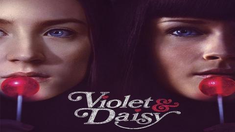 مشاهدة فيلم Violet & Daisy 2011 مترجم HD
