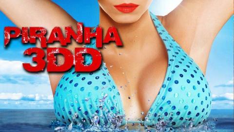 مشاهدة فيلم Piranha 3DD 2012 مترجم HD