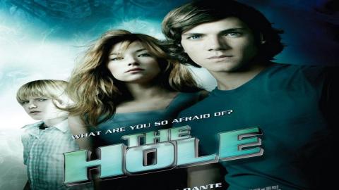 The Hole 2009