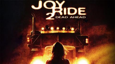 Joy Ride 2: Dead Ahead 2008