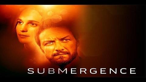 مشاهدة فيلم Submergence 2017 مترجم HD