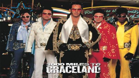 3000 Miles to Graceland 2001