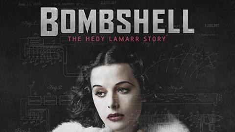 مشاهدة فيلم Bombshell The Hedy Lamarr Story 2017 مترجم HD