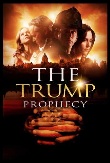 The Trump Prophecy 2018