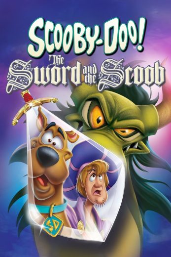 Scooby Doo The Sword And The Scoob 2021