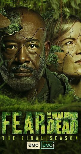 Fear the Walking Dead S08
