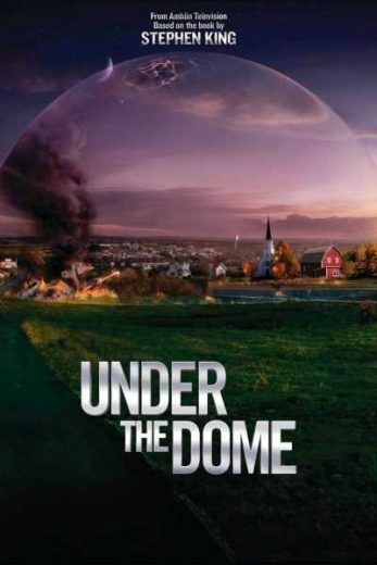مسلسل Under the Dome الموسم الثالث الحلقة 4 الرابعة مترجمة