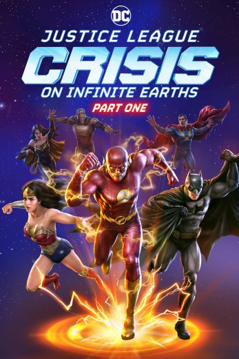 Justice League: Crisis on Infinite Earths – Part One 2024 مترجم